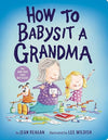Book - How to Babysit a Grandma