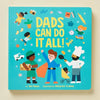 Book - Dads Can Do It All!