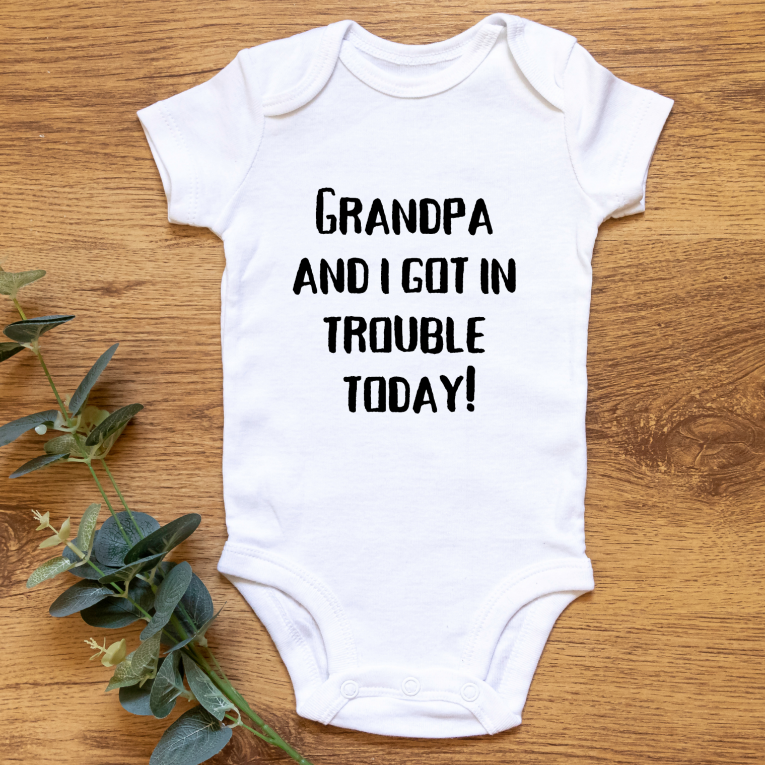 Onesie / Tee - Grandpa’s Trouble